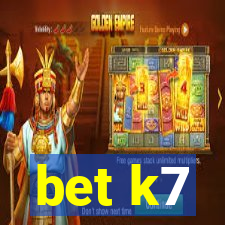 bet k7